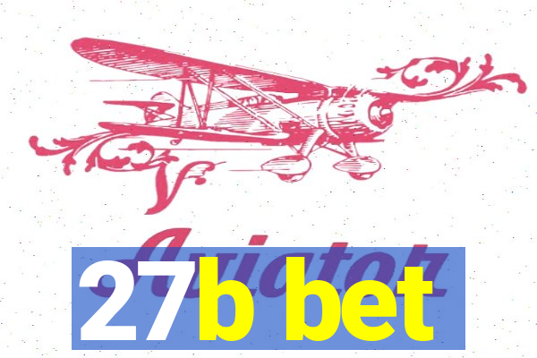 27b bet